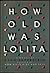How Old Was Lolita