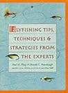Flyfishing Tips, Techniques & Strategies From The Experts