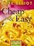 Cheap and Easy