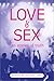 Love & Sex: Ten Stories of Truth