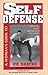 A Woman's Guide to Self Defense by Vic Shayne