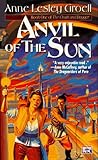 Anvil of the Sun (Cloak and Dagger, #1)