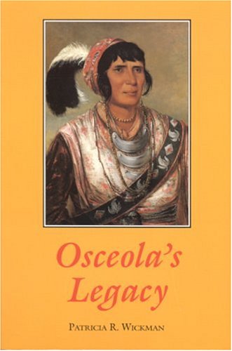 Osceola's Legacy (Paperback)