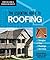 The Essential Guide To Roofing