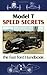 Model T Speed Secrets/Fast ...