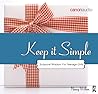 Keep It Simple by Nancy   Wilson