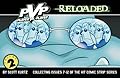 PvP, Volume 2: Pvp Reloaded