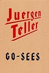 Juergen Teller Go-Sees Juergen Teller Go-Sees
