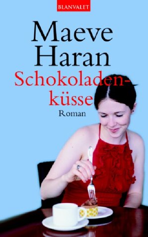 Schokoladenküsse (Paperback)