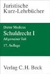 Schuldrecht I : Allgemeiner Teil Schuldrecht I : Allgemeiner Teil