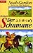 Der Schamane by Noah Gordon