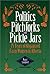 Politics, Pitchforks and Pi...