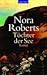 Töchter der See by Nora Roberts