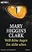 Weil deine Augen ihn nicht sehen by Mary Higgins Clark