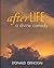 Afterlife: A Divine Comedy