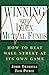 Winning With Index Mutual Funds: How to Beat Wall Street at Its Own Game