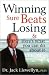 Winning Sure Beats Losing: ...
