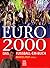 EURO 2000. Das Fußball- EM- Buch. by Marcel Reif