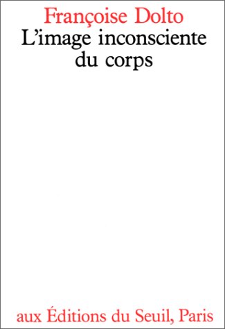 L'image inconsciente du corps (Paperback)
