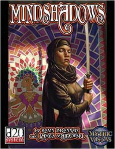 Mythic Vistas: Mindshadows (d20 Fantasy Roleplaying Campaign Setting)