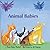 Animal Babies (Imagination Series)