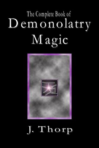 The Complete Book of Demonolatry Magic (Paperback)