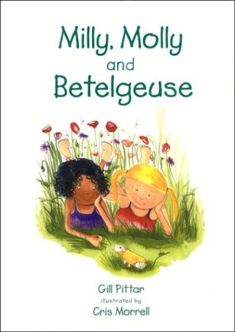 Milly, Molly and Betelgeuse (Hardcover)