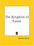 Kingdom of Faerie, 1924