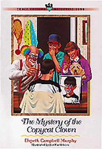The Mystery of the Copycat Clown (Three Cousins Detective Club)