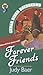 Forever Friends (Cedar River Daydreams, #28)
