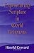 Experiencing Scripture in World Religions (Faith Meets Faith Series)