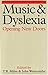Music and Dyslexia: Opening...