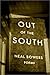 Out of the South by Neal Bowers