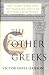 The Other Greeks: The Family Farm & the Agrarian Roots of Western Civilization