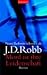 Mord ist ihre Leidenschaft by J.D. Robb