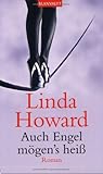Auch Engel mögen's heiß by Linda Howard