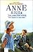 Anne und Rilla. Zum ersten Mal verliebt / Der Weg ins Glück by L.M. Montgomery