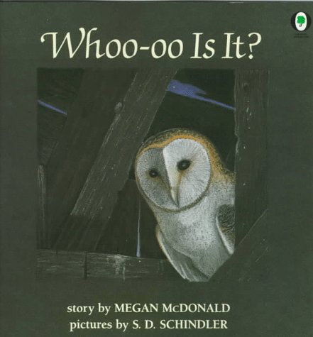 Whoo-oo Is It? (Orchard Paperbacks)