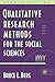 Qualitative Research Methods for the Social Sciences
