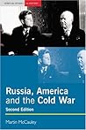 Russia, America and the Cold War, 1949-1991 (2nd Edition)
