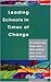 Leading schools in times of change by Christopher Day