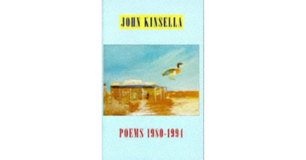 Poems 19801994 by John Kinsella