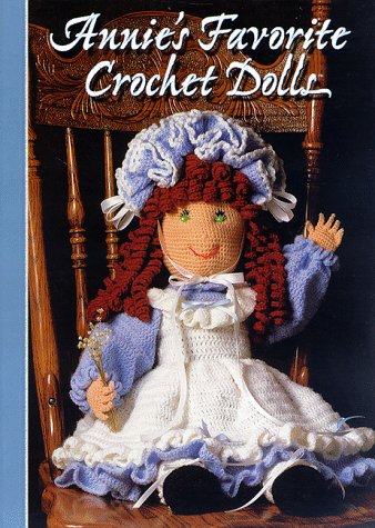 Annie's favorite crochet dolls (Hardcover)