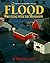 Flood: Wrestling With The Mississippi
