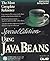 Special Edition Using Java Beans