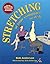 Stretching at Your Computer or Desk by Bob Anderson