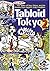 Tabloid Tokyo 2: 101 (All-N...