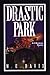 Drastic Park (Gil Beckman, #4)