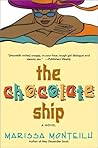 The Chocolate Ship: A Novel The Chocolate Ship: A Novel