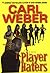 Player Haters by Carl Weber